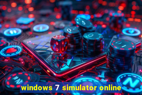 windows 7 simulator online